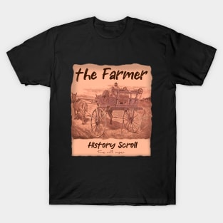 The Farmer History Scroll AraArt Edition T-Shirt